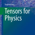 خرید و دانلود نسخه کامل کتاب Tensors for Physics