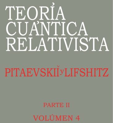 خرید و دانلود نسخه کامل کتاب Teoría Cuántica Relativista Vol. 4 p 2