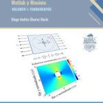 خرید و دانلود نسخه کامل کتاب Teoría de la elasticidad usando Matlab y Maxima. Volumen 1: Fundamentos