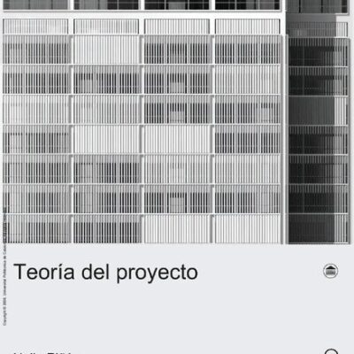 خرید و دانلود نسخه کامل کتاب Teoría del proyecto: 24 (Col.lecció d’Arquitectura)