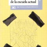 خرید و دانلود نسخه کامل کتاب Teoría y práctica de la escuela actual