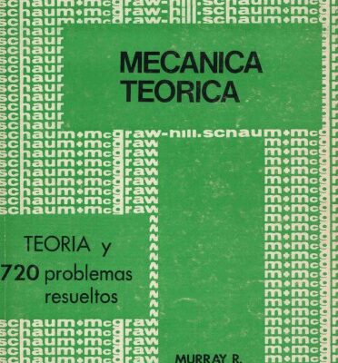 خرید و دانلود نسخه کامل کتاب Teoría y problemas de mecánica teórica : con una introducción a las ecuaciones de Lagrange y a la teoría hamiltoniana