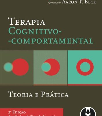 خرید و دانلود نسخه کامل کتاب Terapia Cognitivo-Comportamental ; Teoria e Prática