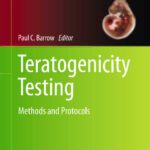 خرید و دانلود نسخه کامل کتاب Teratogenicity Testing: Methods and Protocols