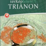 خرید و دانلود نسخه کامل کتاب TérKéptelen (?) Trianon (Maps of Hungary before and after the peace treaty of 1920)