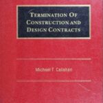 خرید و دانلود نسخه کامل کتاب Terminating Construction and Design Contracts – Scanned Pdf with Ocr