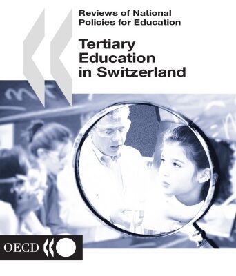 خرید و دانلود نسخه کامل کتاب Tertiary Education in Switzerland (Reviews of National Policies for Education)
