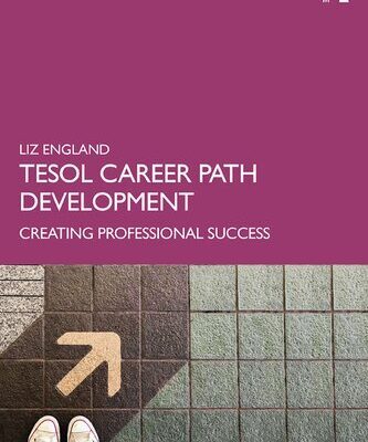 خرید و دانلود نسخه کامل کتاب TESOL Career Path Development: Creating Professional Success