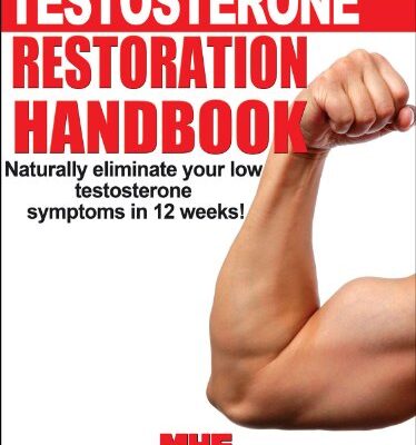 خرید و دانلود نسخه کامل کتاب Testosterone Restoration Handbook –  +  Pdf