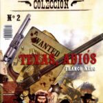 خرید و دانلود نسخه کامل کتاب Texas, Adiós con Franco Nero