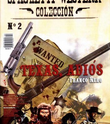 خرید و دانلود نسخه کامل کتاب Texas, Adiós con Franco Nero