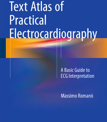 خرید و دانلود نسخه کامل کتاب Text Atlas of Practical Electrocardiography: A Basic Guide to ECG Interpretation