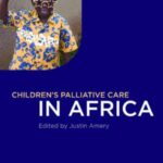 خرید و دانلود نسخه کامل کتاب Textbook for Children’s Palliative Care in Africa