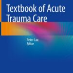 خرید و دانلود نسخه کامل کتاب Textbook of Acute Trauma Care