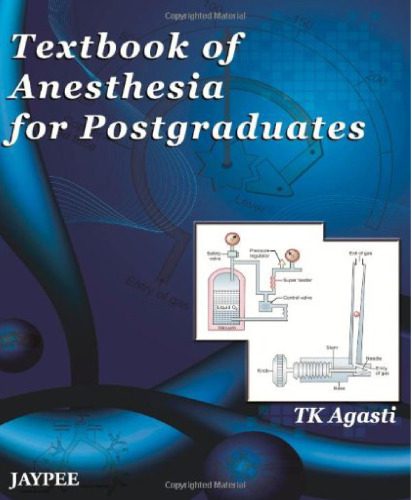 خرید و دانلود نسخه کامل کتاب Textbook of anaesthesia for postgraduates_68b96d4fca1bf.jpeg خرید و دانلود نسخه کامل کتاب Textbook of anaesthesia for postgraduates
