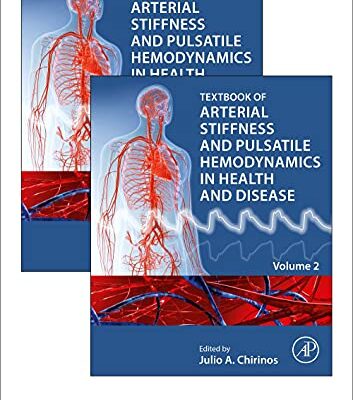 خرید و دانلود نسخه کامل کتاب Textbook of Arterial Stiffness and Pulsatile Hemodynamics in Health and Disease, 2 Volume Set