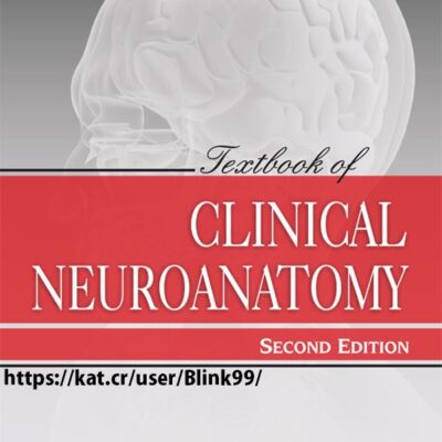 خرید و دانلود نسخه کامل کتاب Textbook of Clinical Neuroanatomy