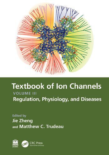 خرید و دانلود نسخه کامل کتاب Textbook of Ion Channels Volume III: Regulation, Physiology, and Diseases_68b914a1325b2.jpeg خرید و دانلود نسخه کامل کتاب Textbook of Ion Channels Volume III: Regulation, Physiology, and Diseases