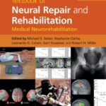 خرید و دانلود نسخه کامل کتاب Textbook of Neural Repair and Rehabilitation: Medical Neurorehabilitation