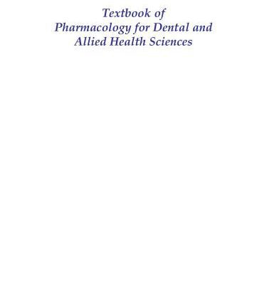 خرید و دانلود نسخه کامل کتاب Textbook of Pharmacology for Dental and Allied Health Sciences