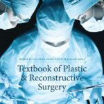 خرید و دانلود نسخه کامل کتاب Textbook of Plastic & Reconstructive Surgery