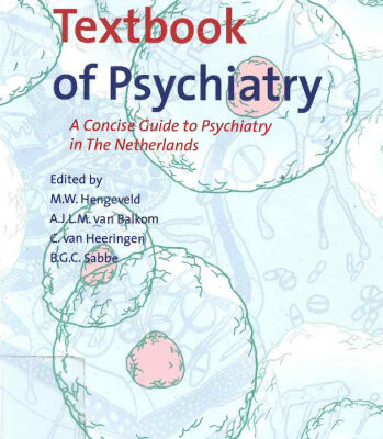 خرید و دانلود نسخه کامل کتاب Textbook of Psychiatry: A Concise Guide to Psychiatry in The Netherlands