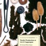 خرید و دانلود نسخه کامل کتاب Textile Production at 16-22 Coppergate