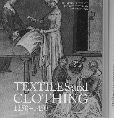 خرید و دانلود نسخه کامل کتاب Textiles and Clothing: c.1150-c.1450.