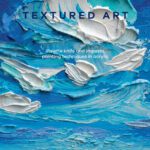 خرید و دانلود نسخه کامل کتاب Textured Art: Palette knife and impasto painting techniques in acrylic