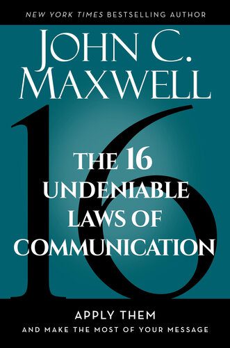 خرید و دانلود نسخه کامل کتاب The 16 Undeniable Laws of Communication: Apply Them and Make the Most of Your Message : Apply Them and Make the Most of Your Message – + Pdf_68b6f3cf26ba2.jpeg خرید و دانلود نسخه کامل کتاب The 16 Undeniable Laws of Communication: Apply Them and Make the Most of Your Message : Apply Them and Make the Most of Your Message – + Pdf