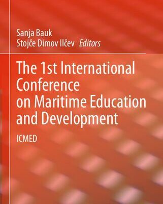 خرید و دانلود نسخه کامل کتاب The 1st International Conference on Maritime Education and Development: ICMED