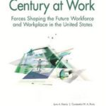 خرید و دانلود نسخه کامل کتاب The 21st Century at Work: Forces Shaping the Future Workforce and Workplace in the United States