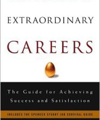 خرید و دانلود نسخه کامل کتاب The 5 Patterns of Extraordinary Careers: The Guide for Achieving Success and Satisfaction