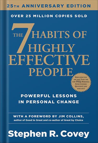خرید و دانلود نسخه کامل کتاب The 7 Habits of Highly Effective People Powerful Lessons in Personal Change by Stephen R. Covey_68bf61bea91ef.jpeg خرید و دانلود نسخه کامل کتاب The 7 Habits of Highly Effective People Powerful Lessons in Personal Change by Stephen R. Covey