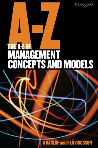 خرید و دانلود نسخه کامل کتاب The A-Z of Management Concepts and Models_68d7dac4be62d.jpeg خرید و دانلود نسخه کامل کتاب The A-Z of Management Concepts and Models