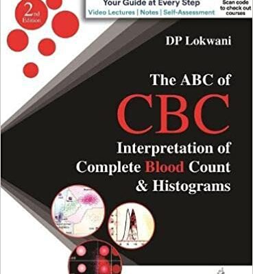 خرید و دانلود نسخه کامل کتاب The ABC of CBC: Interpretation of Complete Blood Count & Histograms – Orginal Pdf