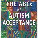 خرید و دانلود نسخه کامل کتاب The ABCs of Autism Acceptance