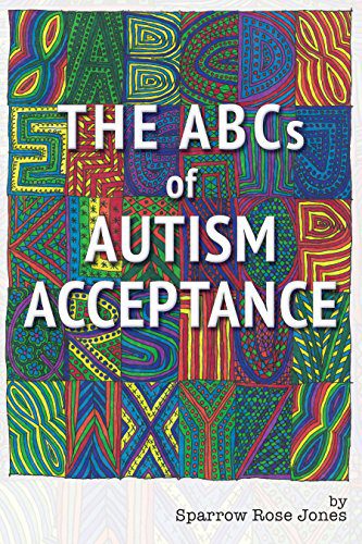 خرید و دانلود نسخه کامل کتاب The ABCs of Autism Acceptance_68cf858a0d6c8.jpeg خرید و دانلود نسخه کامل کتاب The ABCs of Autism Acceptance
