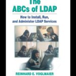 خرید و دانلود نسخه کامل کتاب The ABCs of LDAP: How to Install, Run, and Administer LDAP Services