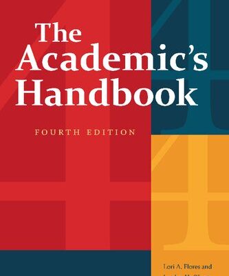 خرید و دانلود نسخه کامل کتاب The Academic’s Handbook, Fourth Edition: Revised & Expanded