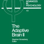 خرید و دانلود نسخه کامل کتاب The Adaptive Brain IIVision, Speech, Language, and Motor Control
