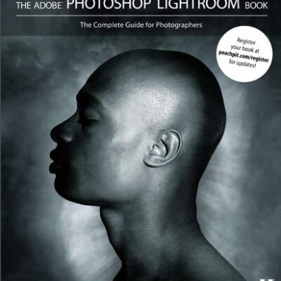 خرید و دانلود نسخه کامل کتاب The Adobe Photoshop Lightroom Book: The Complete Guide for Photographers
