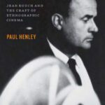 خرید و دانلود نسخه کامل کتاب The Adventure of the Real: Jean Rouch and the Craft of Ethnographic Cinema