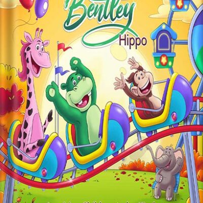 خرید و دانلود نسخه کامل کتاب The Adventures of Bentley Hippo: Inspiring Children to be Kind (Inspiring Children 2nd ed Book 2) by Argyro Graphy