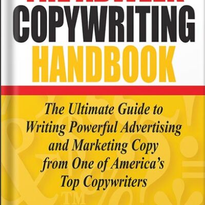 خرید و دانلود نسخه کامل کتاب The Adweek Copywriting Handbook: The Ultimate Guide to Writing Powerful Advertising and Marketing Copy from One of America’s Top Copywriters 1st Edition, by Joseph Sugarman