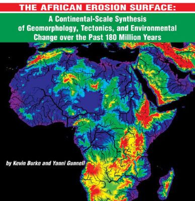 خرید و دانلود نسخه کامل کتاب The African Erosion Surface: A Continental-scale Synthesis of Geomorphology, Tectonics, and Environmental Change over the Past 180 Million Years (GSA Memoir 201)