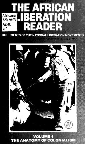 خرید و دانلود نسخه کامل کتاب The African Liberation Reader, Volume 1: The Anatomy of Colonialism_68b9386d5fee7.jpeg خرید و دانلود نسخه کامل کتاب The African Liberation Reader, Volume 1: The Anatomy of Colonialism