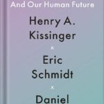 خرید و دانلود نسخه کامل کتاب The Age of AI: And Our Human Future by Henry A Kissinger