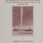 خرید و دانلود نسخه کامل کتاب The Age of Two-Faced Janus: The Comets of 1577 and 1618 and the Decline of the Aristotelian World View in the Netherlands