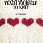خرید و دانلود نسخه کامل کتاب The All New Teach Yourself to Knit